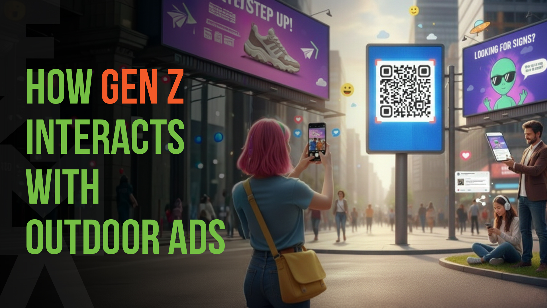 How Gen Z Interacts with Outdoor Ads