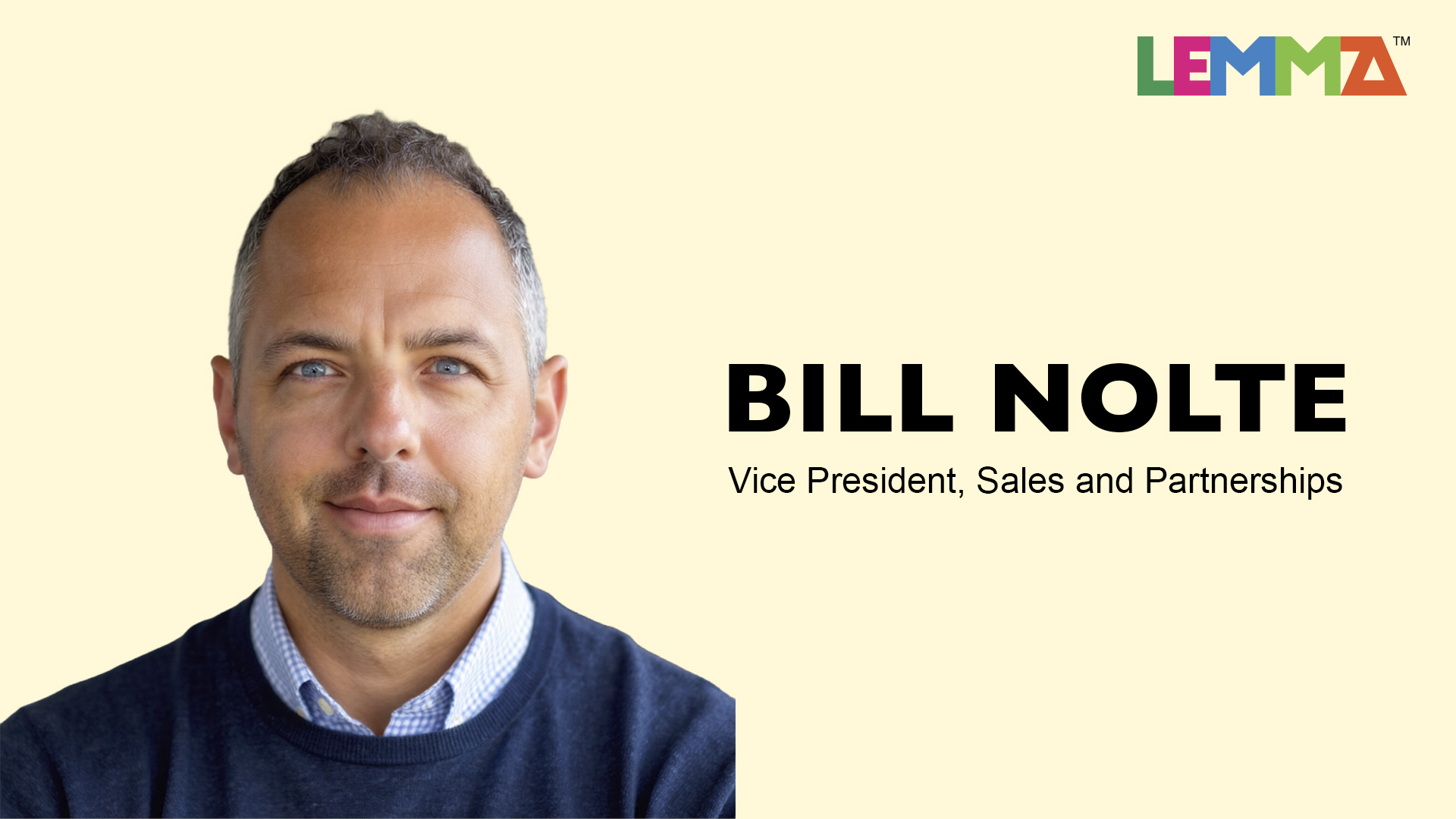 Lemma Continues US Team Expansion; Onboards Bill Nolte as VP of Sales and Partnerships